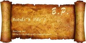 Bohák Pál névjegykártya